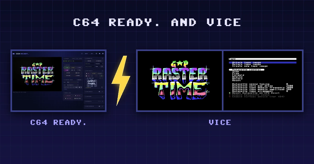 The same moment of the Raster Time demo by Genesis Project in both emulators: on the left C64 READY. in a browser with its control panels, on the right VICE's picture of the C64 screen beside its Tape menu, a yellow lightning bolt between them.