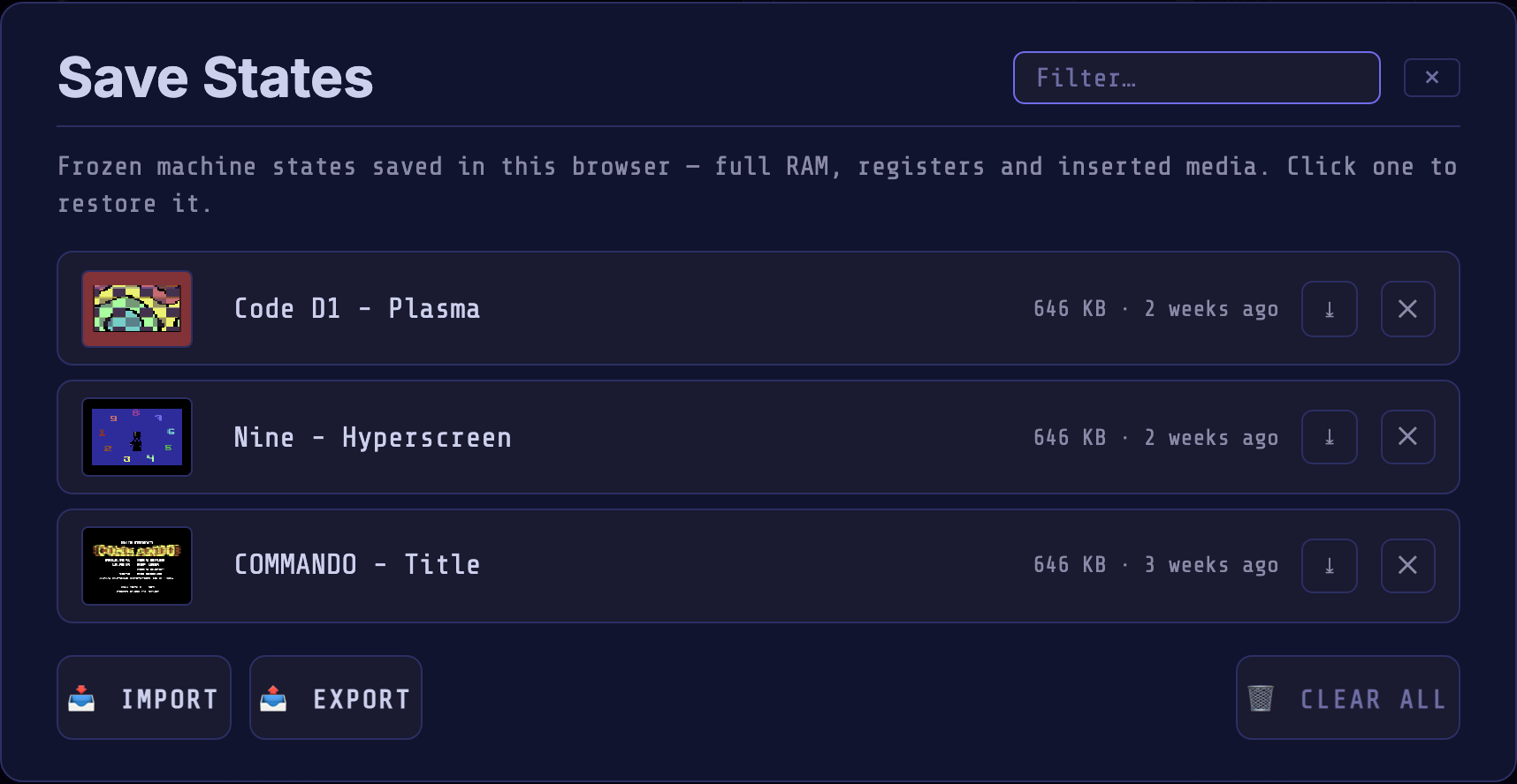 The Save States dialog with a filter box and three saved states — each with a thumbnail of the frozen frame, its name and age, and a ⤓ export and ✕ delete button — above the IMPORT, EXPORT and CLEAR ALL buttons.