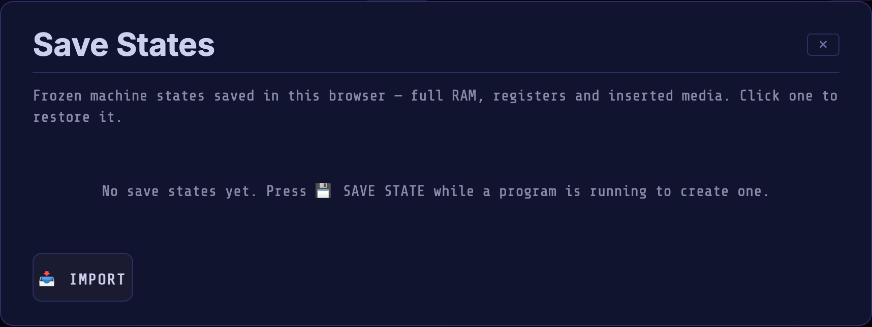 The empty Save States dialog before any state has been saved, showing only the IMPORT button.